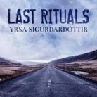 Yrsa Sigurdardottir, Elizabeth Wiley - Last Rituals: A Novel of Suspense (Hörbuch)