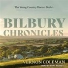 Vernon Coleman, Rory Barnett - Bilbury Chronicles Lib/E (Audio book)