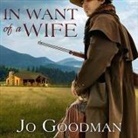 Jo Goodman, Talmadge Ragan - In Want of a Wife Lib/E (Audio book)