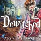 Dakota Cassidy, Hollie Jackson - Dewitched Lib/E (Hörbuch)