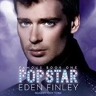 Eden Finley, Iggy Toma - Pop Star Lib/E (Hörbuch)