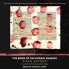 Sinan Antoon, Fajer Al-Kaisi - The Book of Collateral Damage (Hörbuch)