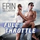 Erin McCarthy, Emily Durante - Full Throttle (Audio book)