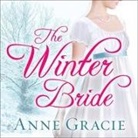 Anne Gracie, Alison Larkin - The Winter Bride (Hörbuch)