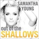 Samantha Young, Renée Chambliss - Out of the Shallows Lib/E: An Into the Deep Novel (Hörbuch)