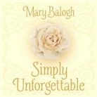 Mary Balogh, Rosalyn Landor - Simply Unforgettable (Audio book)