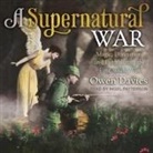 Owen Davies, Nigel Patterson - A Supernatural War: Magic, Divination, and Faith During the First World War (Hörbuch)