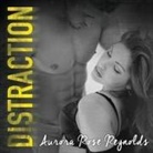 Aurora Rose Reynolds, Lidia Dornet, Sebastian York - Distraction (Audio book)