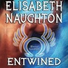 Elisabeth Naughton, Elizabeth Wiley - Entwined (Livre audio)