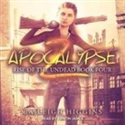 Baileigh Higgins, Kristin James - Apocalypse Z Lib/E: Book 4 (Audio book)