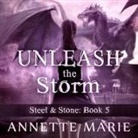 Annette Marie, Jorjeana Marie - Unleash the Storm Lib/E (Audiolibro)