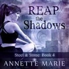 Annette Marie, Jorjeana Marie - Reap the Shadows Lib/E (Audiolibro)