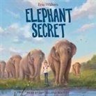 Eric Walters, Amy Melissa Bentley - Elephant Secret Lib/E (Audio book)