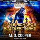 M. D. Cooper, Traci Odom - Tanis Richards Lib/E: Blackest Night (Hörbuch)