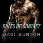 Jaci Burton, Tatiana Sokolov - Rules of Contact (Audio book)