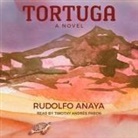 Rudolfo Anaya, Timothy Andrés Pabon - Tortuga (Audio book)
