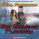 Poul Anderson, B. J. Harrison - Sir Dominic Flandry: The Last Knight of Terra (Audio book)