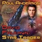 Poul Anderson, B. J. Harrison - David Falkayn Lib/E: Star Trader (Audio book)