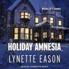 Lynette Eason, Charlotte North - Holiday Amnesia Lib/E (Hörbuch)