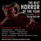 Ellen Datlow, Rebecca Gibel, Ellen Datlow - The Best Horror of the Year Volume Eleven Lib/E (Audiolibro)