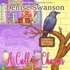 Denise Swanson, Tiffany Morgan - A Call to Charms Lib/E (Audio book)