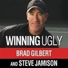 Brad Gilbert, Steve Jamison, Charles Constant - Winning Ugly Lib/E: Mental Warfare in Tennis---Lessons from a Master (Audio book)