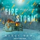 Nancy Mehl, Traci Odom - Fire Storm (Audio book)