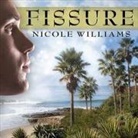 Nicole Williams, Paul Boehmer - Fissure Lib/E (Audiolibro)