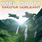 Mel Odom, Todd McLaren - Master Sergeant (Audio book)