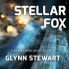 Glynn Stewart, Eric Michael Summerer - Stellar Fox Lib/E (Audio book)