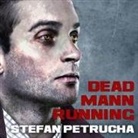 Stefan Petrucha, Gary Galone - Dead Mann Running (Audio book)