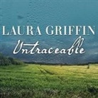 Laura Griffin, Talmadge Ragan - Untraceable (Audio book)