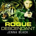 Jenna Black, Sophie Eastlake - Rogue Descendant Lib/E (Audio book)