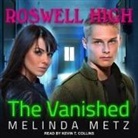 Melinda Metz, Kevin T. Collins - The Vanished Lib/E (Audio book)