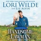 Liz Alvin, Lori Wilde, Kathryn Lynhurst - Handsome Lawman (Livre audio)