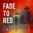 Linda Castillo, Ann Marie Lee - Fade to Red Lib/E (Audio book)