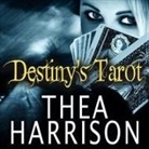 Thea Harrison, Sophie Eastlake - Destiny's Tarot Lib/E: An Elder Races Collection (Audio book)