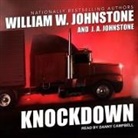 J. A. Johnstone, William W. Johnstone, Danny Campbell - Knockdown Lib/E (Livre audio)