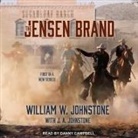 J. A. Johnstone, William W. Johnstone, Danny Campbell - The Jensen Brand (Audio book)