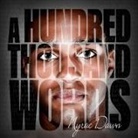 Nyrae Dawn, Sean Crisden - A Hundred Thousand Words Lib/E (Audio book)