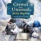 Molly Macrae, Emily Durante - Crewel and Unusual: A Haunted Yarn Shop Mystery (Audio book)