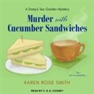 Karen Rose Smith, C. S. E. Cooney - Murder with Cucumber Sandwiches Lib/E (Audiolibro)