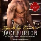 Jaci Burton, Lynn Barrington - Ignite on Contact (Audio book)