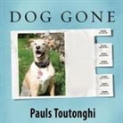 Pauls Toutonghi, Stephen R. Thorne - Dog Gone: A Lost Pet's Extraordinary Journey and the Family Who Brought Him Home (Audio book)