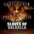 Luke Romyn, Neil Hellegers - Slaves of Valhalla Lib/E (Hörbuch)