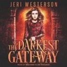 Jeri Westerson, Suzanne Elise Freeman - The Darkest Gateway Lib/E: Booke of the Hidden Series, Book 4 (Audio book)