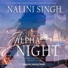 Nalini Singh, Angela Dawe - Alpha Night Lib/E (Hörbuch)