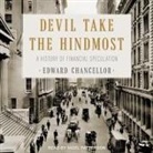 Edward Chancellor, Nigel Patterson - Devil Take the Hindmost: A History of Financial Speculation (Audio book)