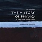J. L. Heilbron, Sean Runnette - The History of Physics: A Very Short Introduction (Audio book)