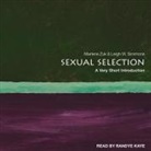 Leigh W. Simmons, Marlene Zuk, Randye Kaye - Sexual Selection Lib/E: A Very Short Introduction (Audio book)